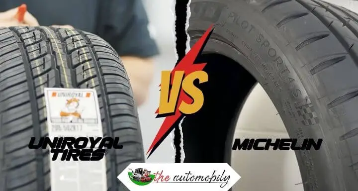 Uniroyal Tires vs Michelin